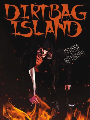 cover image of Dirtbag Island